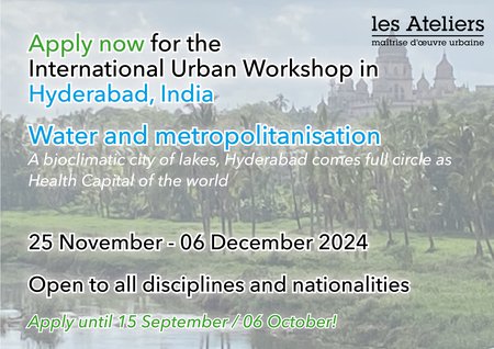 Apply now for the Hyderabad workshop in India: Water and metropolitanisation