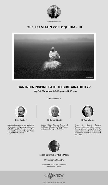 The Prem Jain Colloquium: "The Third edition titled - " Can India Inspire Path To Sustainability?"